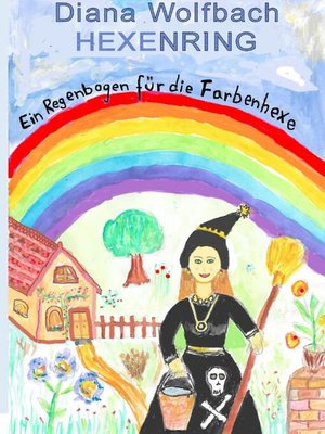 cover image of HEXENRING Ein Regenbogen für die Farbenhexe